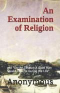 An Examination Of Religion