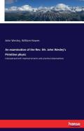 An Examination Of The Rev. Mr. John Wesley'S Primitive Physic