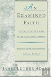 An Examined Faith