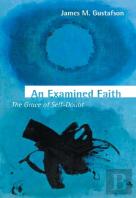 An Examined Faith
