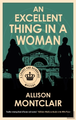 Bertrand.pt - An Excellent Thing In A Woman