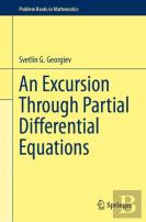 An Excursion Through Partial Differential Equations