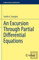 An Excursion Through Partial Differential Equations