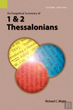 Bertrand.pt - An Exegetical Summary Of 1 And 2 Thessalonians, 2nd Edition
