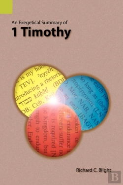 Bertrand.pt - An Exegetical Summary Of 1 Timothy