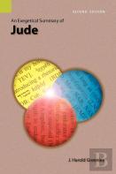 An Exegetical Summary Of Jude, 2nd Edition
