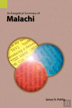 Bertrand.pt - An Exegetical Summary Of Malachi