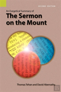 Bertrand.pt - An Exegetical Summary Of The Sermon On The Mount, 2nd Edition