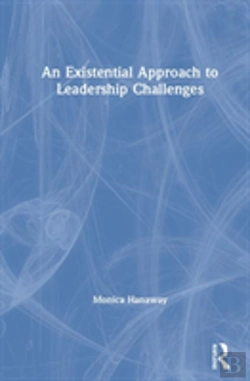 Bertrand.pt - An Existential Approach To Leadership Challenges