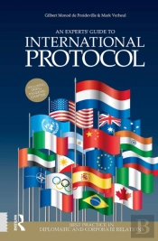 An Experts' Guide To International Protocol