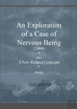 Bertrand.pt - An Exploration Of A Case Of Nervous Being