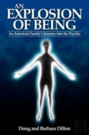 An Explosion Of Being