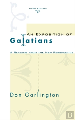 Bertrand.pt - An Exposition Of Galatians, Third Edition