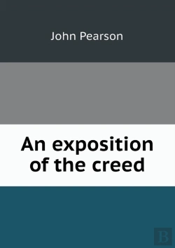 Bertrand.pt - An Exposition Of The Creed