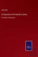 An Exposition Of The Epistle Of James