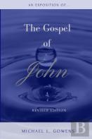 An Exposition Of The Gospel Of John