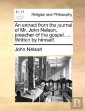 An Extract From The Journal Of Mr. John