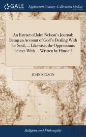 An Extract Of John Nelson'S Journal; Bei