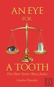 An Eye For A Tooth
