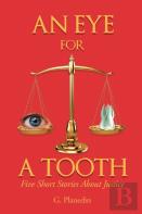 An Eye For A Tooth