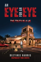 An Eye For An Eye The Truth Is A Lie
