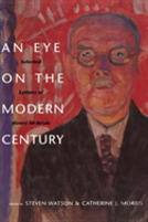 An Eye On The Modern Century