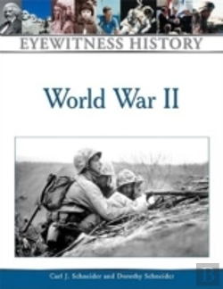 Bertrand.pt - An Eyewitness History Of World War Ii