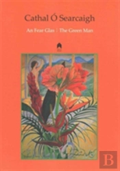 An Fear Glas : The Green Man