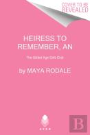 An Heiress To Remember