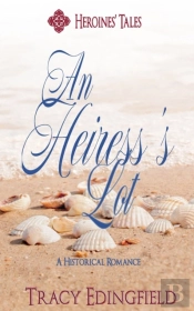 An Heiress'S Lot