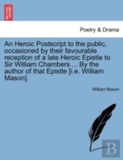 An Heroic Postscript To The Public, Occa