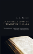An Historian Looks At 1 Timothy 2