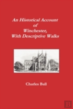 Bertrand.pt - An Historical Account Of Winchester, Wit