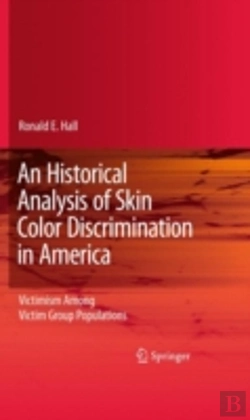 Bertrand.pt - An Historical Analysis Of Skin Color Discrimination In America
