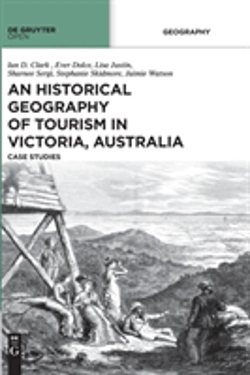 Bertrand.pt - An Historical Geography Of Tourism In Victoria, Australia