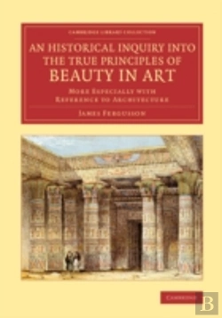Bertrand.pt - An Historical Inquiry Into The True Principles Of Beauty In Art