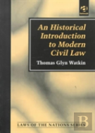 An Historical Introduction To Modern Civil Law