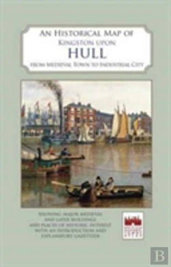 Bertrand.pt - An Historical Map Of Kingston Upon Hull