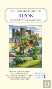 An Historical Map Of Ripon
