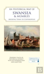 An Historical Map Of Swansea & Mumbles