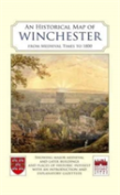 An Historical Map Of Winchester
