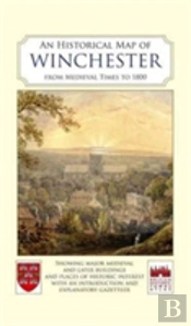 An Historical Map Of Winchester