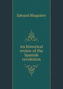 An Historical Review Of The Spanish Revolution