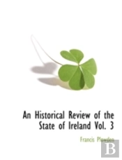 An Historical Review Of The State Of Ire