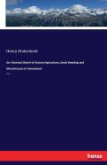 An Historical Sketch Of Ancient Agriculture, Stock Breeding And Manufactures In Hempstead