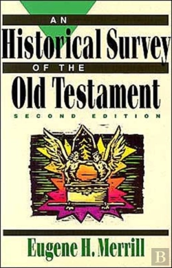 Bertrand.pt - An Historical Survey Of The Old Testament