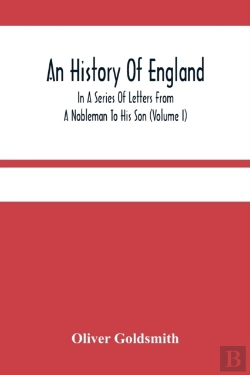 Bertrand.pt - An History Of England, In A Series Of Letters From A Nobleman To His Son (Volume I)