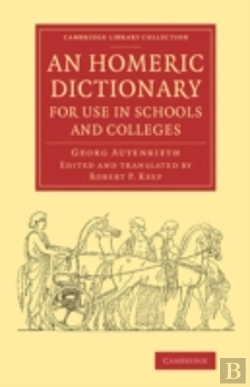 Bertrand.pt - An Homeric Dictionary For Use In Schools And Colleges