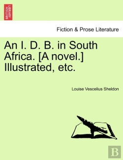 Bertrand.pt - An I. D. B. In South Africa. (A Novel.)