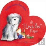 An 'I Love You' Prayer